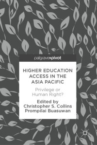 cover of the book Higher education access in the Asia Pacific : privilege or human right?