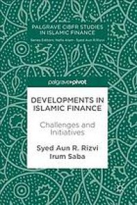 cover of the book Developments in Islamic finance : challenges and initiatives