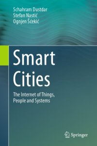 cover of the book Smart Cities : The Internet of Things, People and Systems