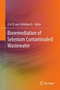 cover of the book Bioremediation of selenium contaminated wastewater