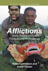 cover of the book Afflictions : Steps Toward a Visual Psychological Anthropology