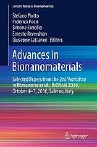 cover of the book Advances in bionanomaterials : selected papers from the 2nd Workshop in Bionanomaterials, BIONAM 2016, October 4-7, 2016, Salerno, Italy