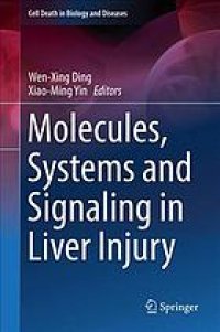 cover of the book Molecules, systems and signaling in liver injury