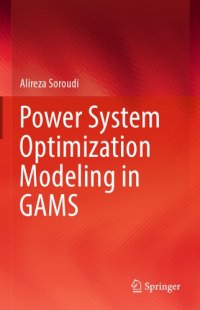 cover of the book Power system optimization modeling in GAMS