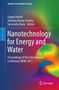 cover of the book Nanotechnology for energy and water : proceedings of the International Conference NEW-2017