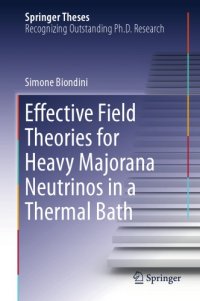 cover of the book Effective Field Theories for Heavy Majorana Neutrinos in a Thermal Bath