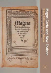 cover of the book Magna Carta and New Zealand : History, Politics and Law in Aotearoa