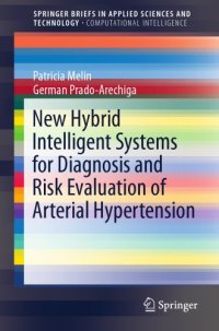 cover of the book New hybrid intelligent systems for diagnosis and risk evaluation of arterial hypertension