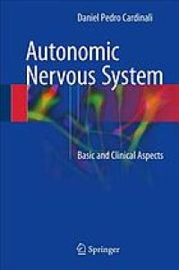 cover of the book Autonomic Nervous System : Basic and Clinical Aspects