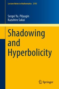 cover of the book Shadowing and hyperbolicity