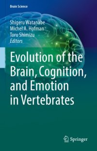 cover of the book Evolution of the Brain, Cognition, and Emotion in Vertebrates