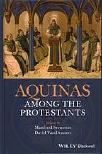 cover of the book Aquinas among the Protestants