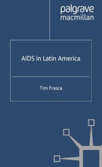 cover of the book AIDS in Latin America