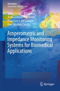 cover of the book Amperometric and impedance monitoring systems for biomedical applications