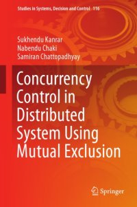 cover of the book Concurrency Control in Distributed System Using Mutual Exclusion