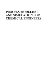 cover of the book Process modeling and simulation for chemical engineers : theory and practice