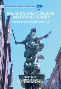 cover of the book Religion, Politics, and Values in Poland : Continuity and Change Since 1989