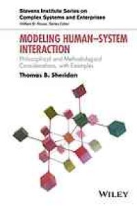 cover of the book Modeling human-system interaction : philosophical and methodological considerations, with examples