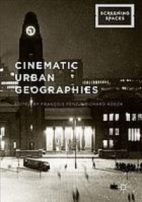 cover of the book Cinematic Urban Geographies