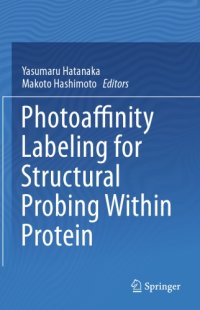 cover of the book Photoaffinity labeling for structural probing within protein