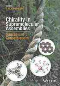 cover of the book Chirality in supramolecular assemblies : causes and consequences