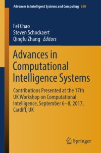 cover of the book Advances in computational intelligence systems : contributions presented at the 17th UK Workshop on Computational Intelligence, September 6-8, 2017, Cardiff, UK