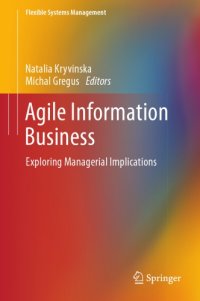 cover of the book Agile Information Business : Exploring Managerial Implications