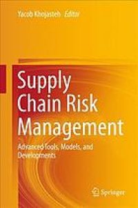 cover of the book Supply chain risk management advanced tools, models, and developments