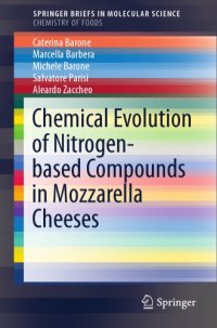 cover of the book Chemical evolution of nitrogen-based compounds in mozzarella cheeses