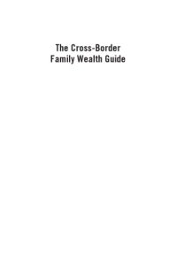 cover of the book Cross-Border Family Wealth Guide