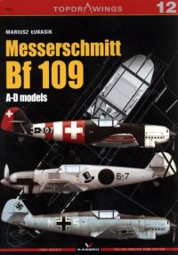 cover of the book Messerschmitt Bf 109: A-D Models