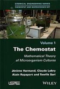 cover of the book The chemostat : mathematical theory of microorganism cultures