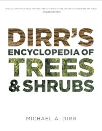 cover of the book Dirr’s Encyclopedia of Trees and Shrubs