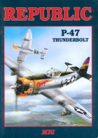 cover of the book Republic P-47 Thunderbolt