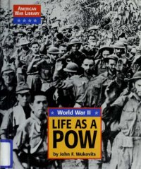 cover of the book World War II: Life as a POW