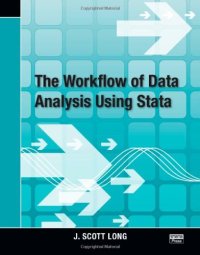 cover of the book The Workflow of Data Analysis Using Stata