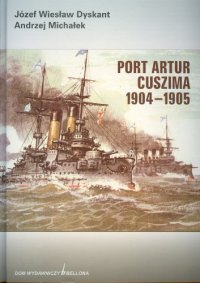 cover of the book Port Artur-Cuszima, 1904–1905