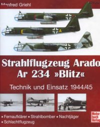 cover of the book Strahlflugzeug Arado Ar 234 ’Blitz’