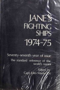 cover of the book Jane’s Fighting Ships 1974-75