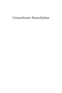 cover of the book Ground remediation : a practical guide for environmental engineers and scientists