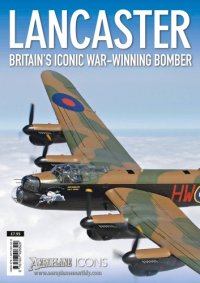 cover of the book Lancaster: Britain’s Iconic War-Winning Bomber