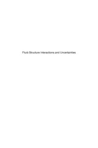 cover of the book Fluid-structure interactions and uncertainties : Ansys and fluent tools