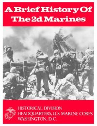 cover of the book A Brief History of the 2d Marines