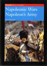 cover of the book Napoleonic Wars: Napoleon’s Army