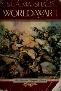 cover of the book World War I (The American Heritage Library)