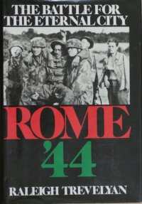 cover of the book Rome '44: The Battle For the Eternal City