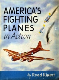 cover of the book America’s Fighting Planes in Action