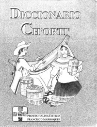 cover of the book Diccionario del idioma ch’orti’