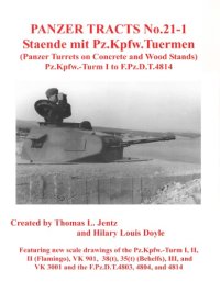 cover of the book Staende mit Pz.Kpfw.Tuermen (Panzer Tracts No.21-1)