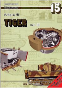 cover of the book Tank Power 15 - PzKpfw Tiger Vol III